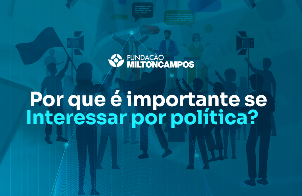 Por que é importante se interessar por política? - FFD - Fundação ...
